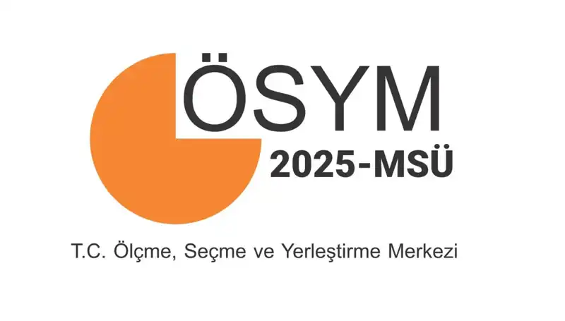 2025 MSÜ Sınav Sonuçları Açıklandı Mı? ÖSYM AİS'le Sorgulama Detayları
