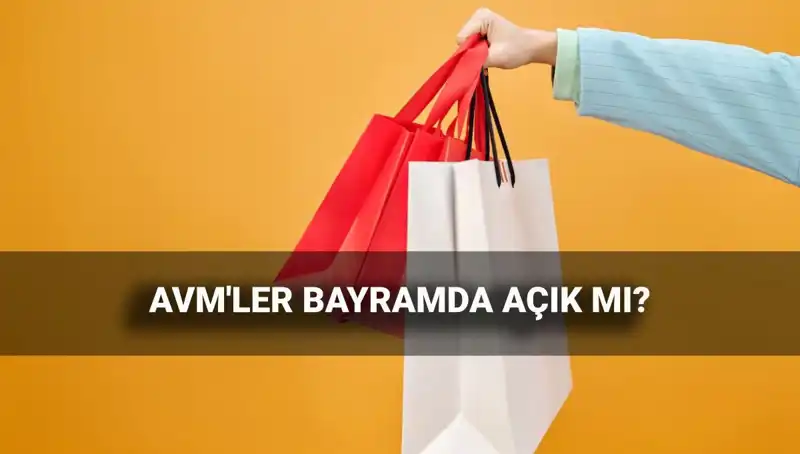 2025 Kurban Bayramı’nda AVM'lerin Açık mı, Kapalı mı Olacağına Dair Her Şey