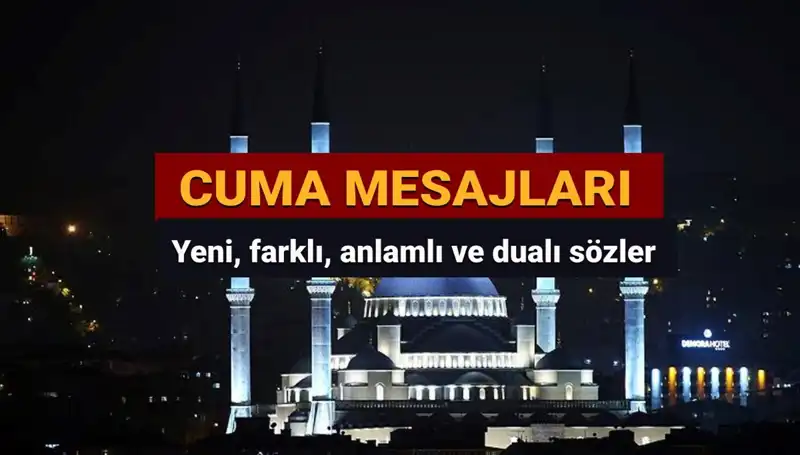 Cuma Gününe Özel Dualı Mesajlar: Farklı ve Anlamlı Seçenekler