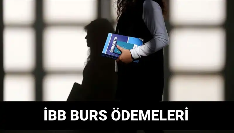 İBB Bursu İkinci Taksit Ödemesi Ne Zaman Yatacak?