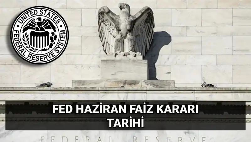 Haziran 2023’te FED’in Faiz Kararı: Piyasalar Neyi Bekliyor?