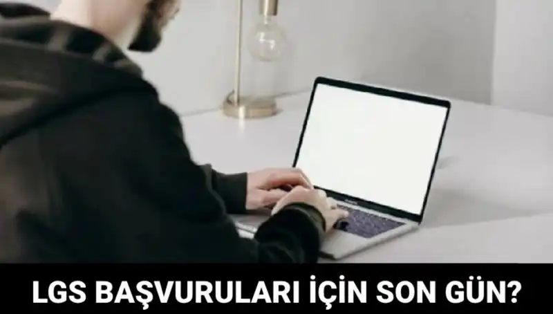 LGS 2025 Başvuruları Ne Zaman Sona Erecek? Tüm Detaylar Burada!