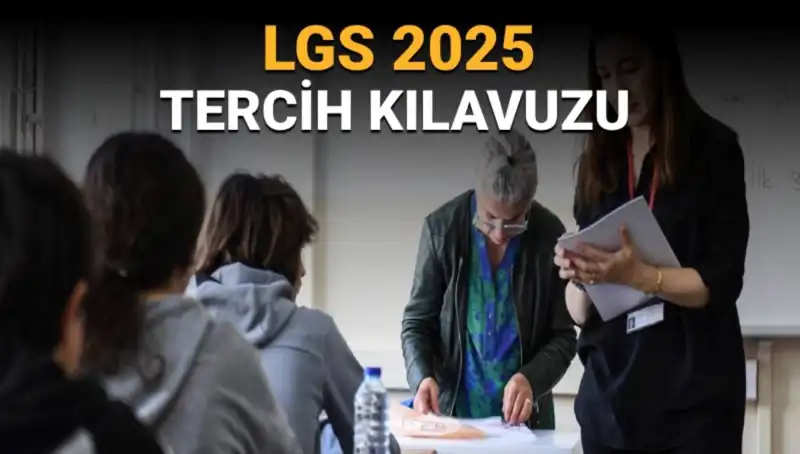 LGS Tercihleri Ne Zaman Başlıyor? İşte Hızla Yaklaşan Tarih!