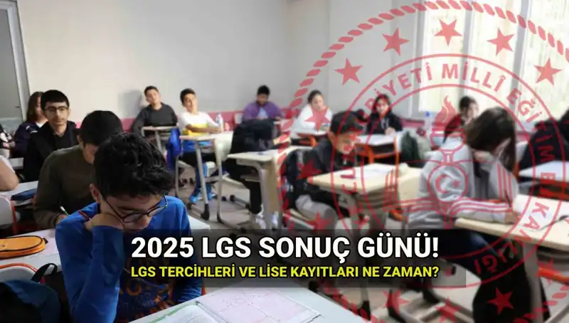 2025 LGS Sonuçları İçin Heyecanlı Bekleyiş: Sonuçlar Ne Zaman Açıklanacak?