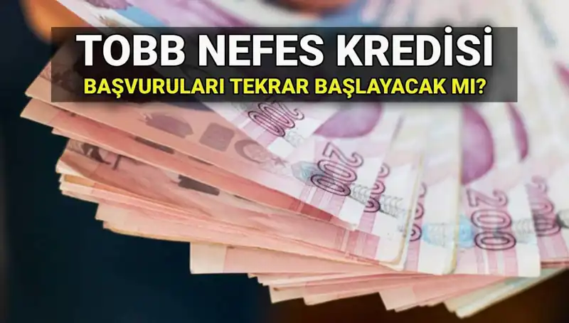 TOBB Nefes Kredisi Başvuruları Sona Erdi mi? 2025 İçin Yeni Fırsatlar