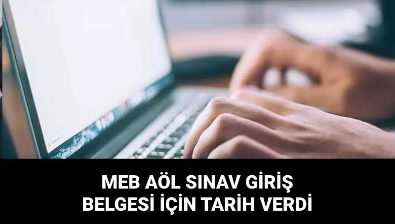 MEB AÖL 2. Dönem Sınav Giriş Belgeleri için Süreç Başlıyor!