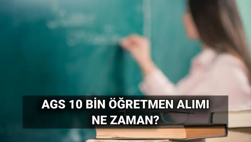 MEB AGS İle 10 Bin Öğretmen Alımı: Branş Dağılımı ve Atama Tarihleri Açıklandı