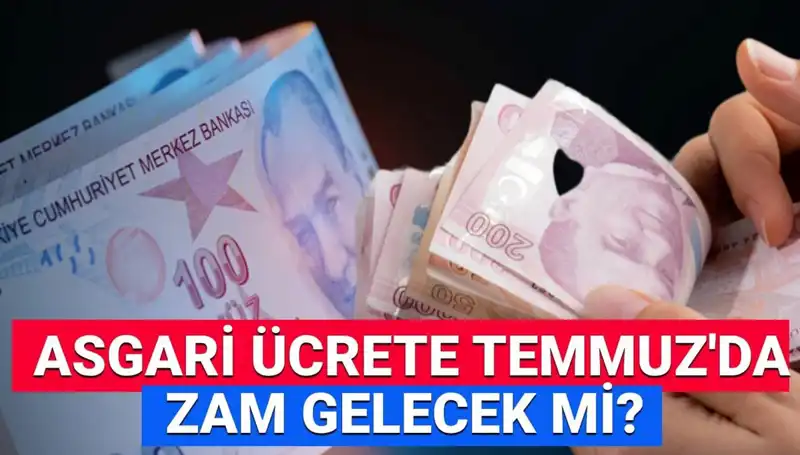 2025 Asgari Ücret Ara Zamı: Temmuz’da Ne Kadar Artacak?